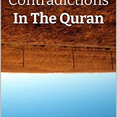 [PDF] Read 101 Contradictions In The Quran by  Yahya Zulkifli