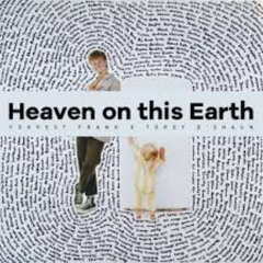 Forrest Frank, Torey D'Shaun - HEAVEN ON THIS EARTH (JayXTurbo Bootleg)