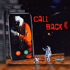 Call Back (prod. Dannyproducedit x Chris Made)