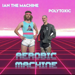 Aerobic-Machine 'original mix'