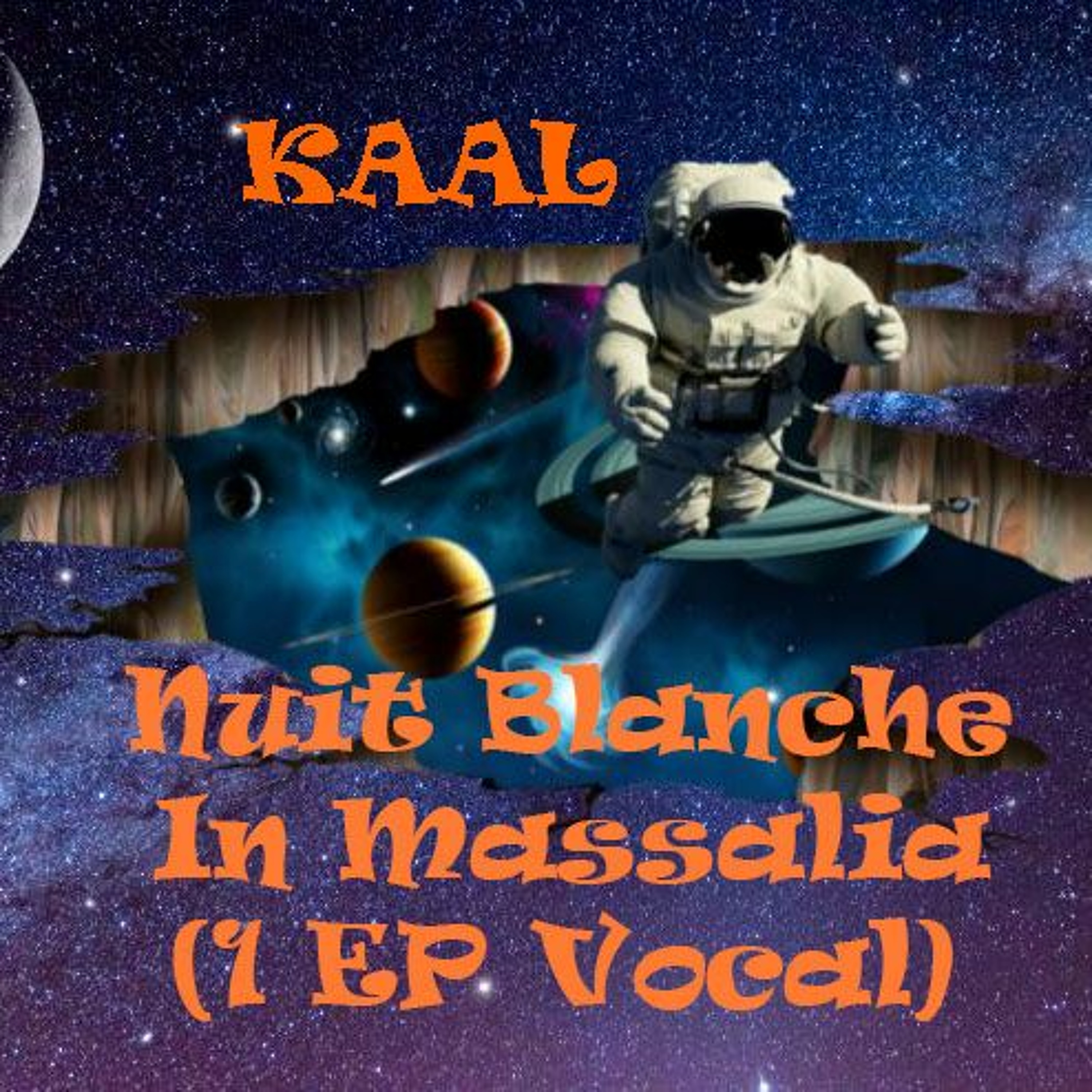 KAAL - Nuit Blanche In Marsellia (1 EP Vocal) episode artwork