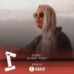 Toolroom Radio EP610 - Presented by ESSEL