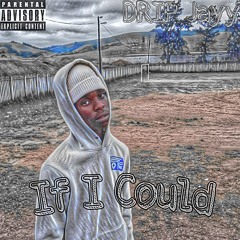 if i Could
