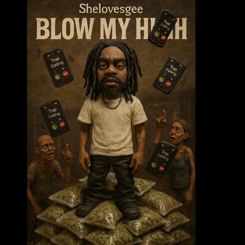 Blow my High