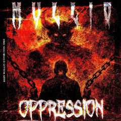 OPPRESSION
