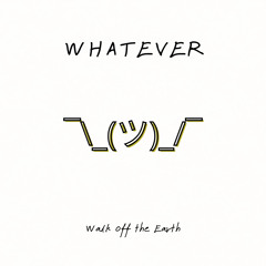 whatever