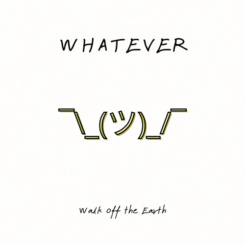 whatever
