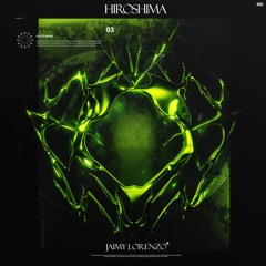 Premiere | Jaimy Lorenzo - Hiroshima [Free DL]