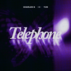 Charles B & YuB - Telephone