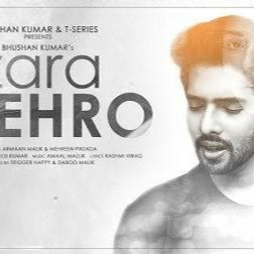 'Zara Thehro Song'