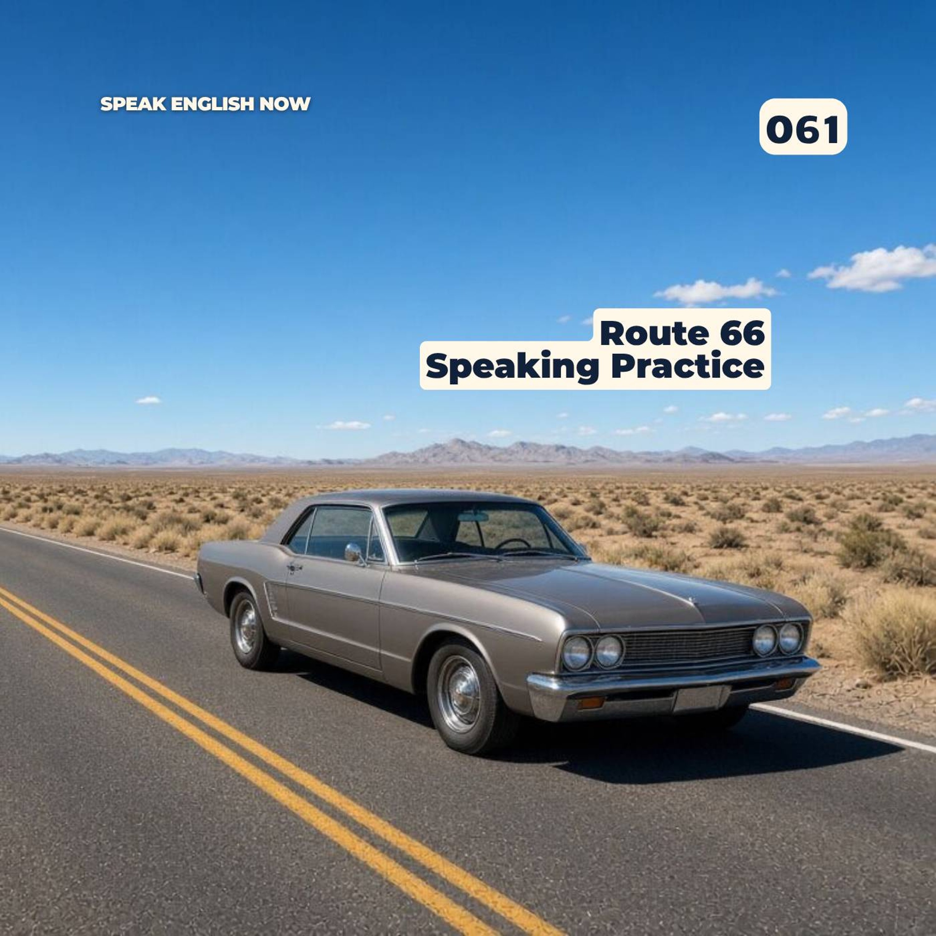 #061-English Speaking Practice - Route 66 episode artwork