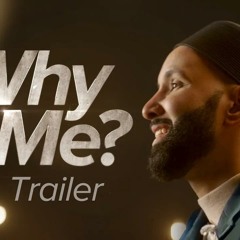 Why Me Ramadan Series 2024 - Omar Suleiman