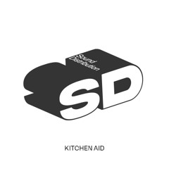 Sound Distribution #4 Kitchen Aid w/ Joy | Edits | Baile | World
