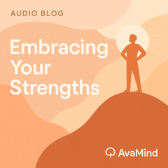 Embracing Your Strengths: A Reflection on What Makes You, You