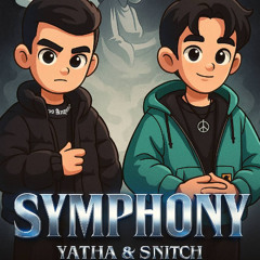 SYMPHONY YATHA & SNITCH