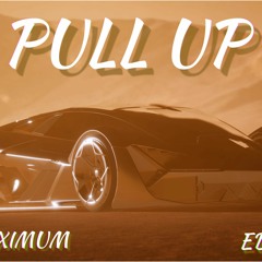 Jeff Maximum X Eddie Jay - PULL UP