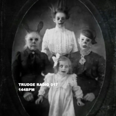 Trudge Radio 017