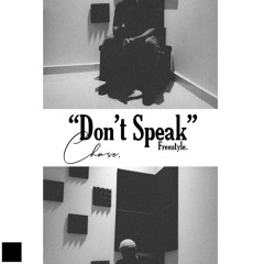 Dont Speak