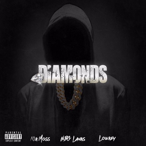 Diamonds Feat. NBG Lanks & Lowkey