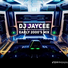 Jaycee, Early 2000 Mix 14 05 2023...