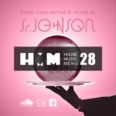 Sr.Johnson - House Music Menu #28