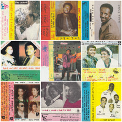 Selection 7: Ethiopian Tapes