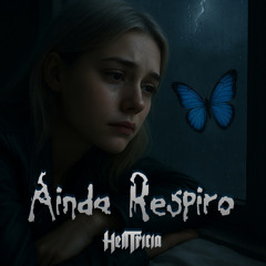 Ainda Respiro