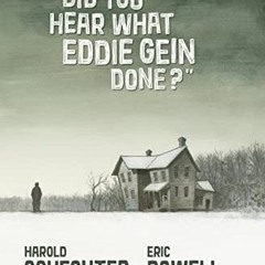 (* Did You Hear What Eddie Gein Done? (Read-Full*