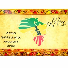 Afro Beats Mix Aug 2020