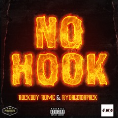 G.W.O - NO HOOK- ROCK BOY ROME x RYDA GOTDAPACK