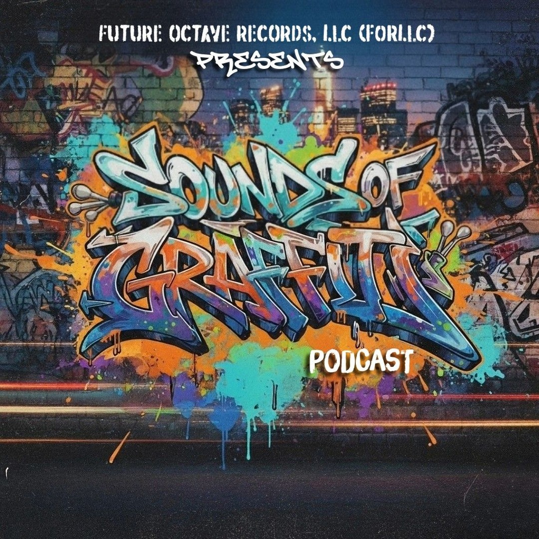 Stream Sounds of Graffiti (Ad) by © ℗ ®Future Octave Records, LLC
