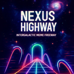 Nexus Highway
