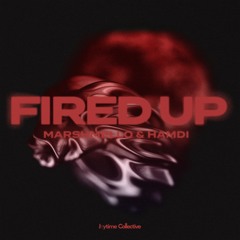 Marshmello x Hamdi - Fired Up
