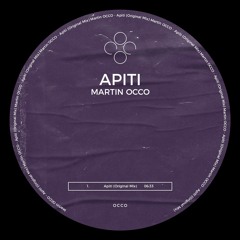 Martin OCCO - Apiti (Original Mix)