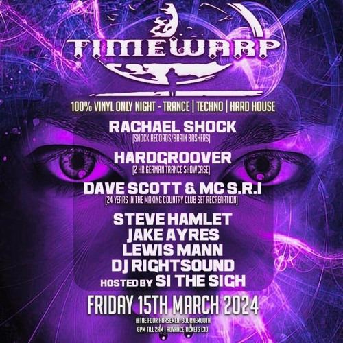 Dave Scott & MC S.R.I @ Timewarp, Bournemouth - Friday, 15th March 2024