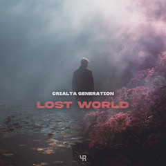 Crialta Generation - Lost World