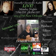 Horsefly Chronicles With Special Guest Deborah Voorhees