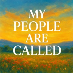 My People are Called