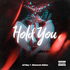 Hold you (feat. Shannon Rainn)