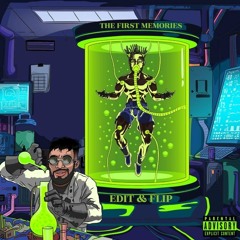 THE FIRST MEMORIES  EDIT & FLIP ( Buy = Download)