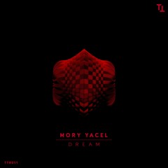 Mory Yacel - Dream (Original Mix)[Techno Tehran Records]