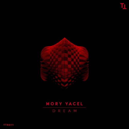 Mory Yacel - Dream (Original Mix)[Techno Tehran Records]