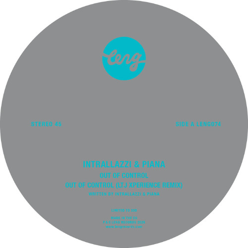 Intrallazzi & Piana - Out Of Control (LTJ Xperience Remix)