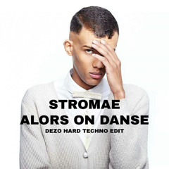 [FREE DL] Alors On Danse (DEZO HARD TECHNO EDIT)