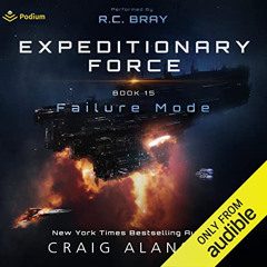 [READ] EBOOK √ Failure Mode: Expeditionary Force, Book 15 by  Craig Alanson,R.C. Bray