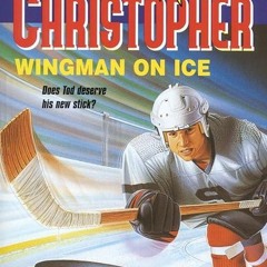 ✔read❤ Wingman On Ice (Matt Christopher Sports Classics)