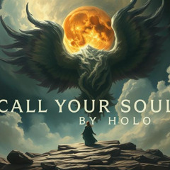 Call Your Soul