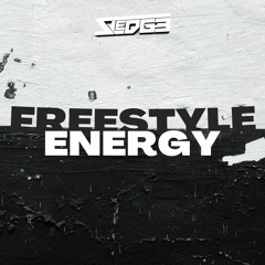 Freestyle Energy Mixtape (Semi Clean)