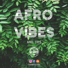 Afro Vibes April 2020