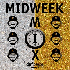 Midweek Mix 003 - "Meeks Week"